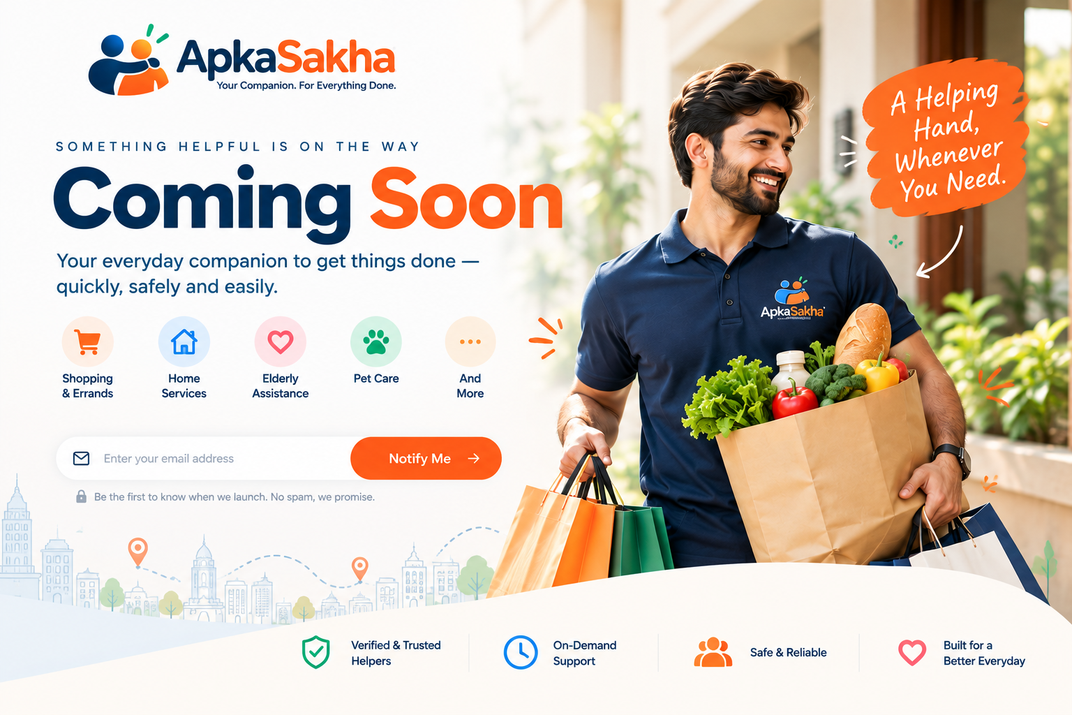 ApkaSakha - Your Companion. For Everything Done. Coming Soon